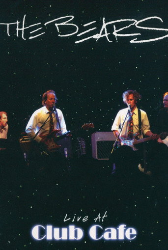 Póster de The Bears: Live at The Club Cafe