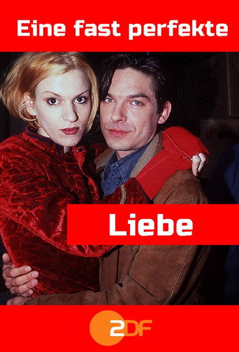 Póster de Eine fast perfekte Liebe