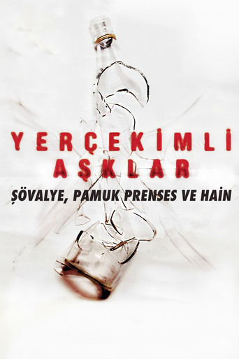 Póster de Yer Çekimli Aşklar: Şövalye, Pamuk Prenses ve Hain