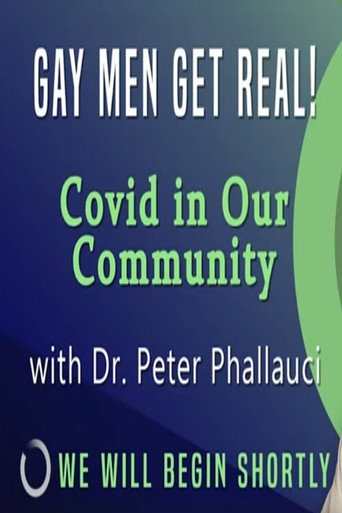 Póster de Gay Men Get Real! Covid in Our Community