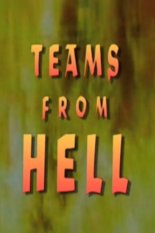 Póster de Teams from Hell