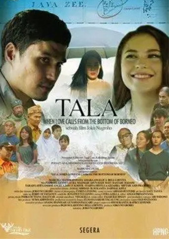 Póster de Tala: When Love Calls From the Bottom of Borneo