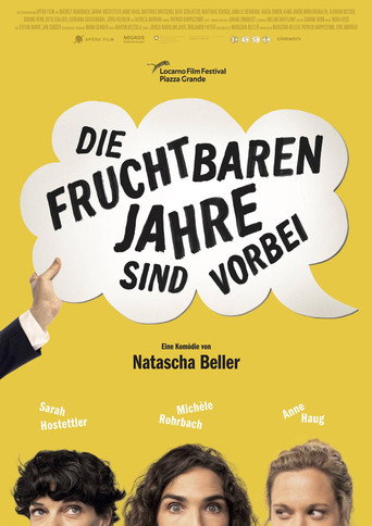 Póster de Die fruchtbaren Jahre sind vorbei