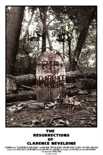 Póster de The Resurrections of Clarence Neveldine