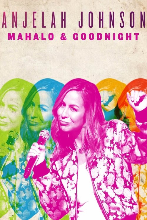 Póster de Anjelah Johnson: Mahalo & Goodnight
