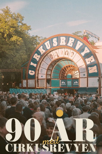 Póster de 90 år med Cirkusrevyen