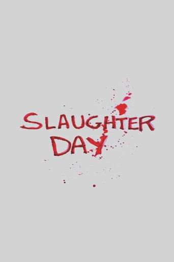 Póster de Slaughter Day