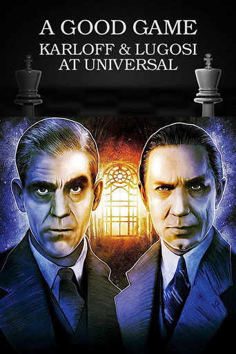 Póster de A Good Game: Karloff and Lugosi at Universal