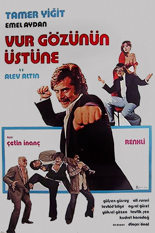 Póster de Vur Gözünün Üstüne