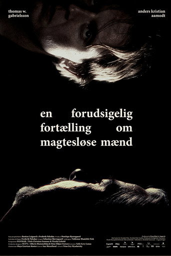 Póster de En forudsigelig fortælling om magtesløse mænd