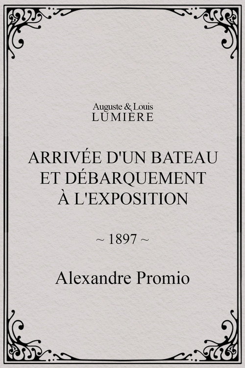 Póster de Arrivée d'un bateau et débarquement à l'exposition
