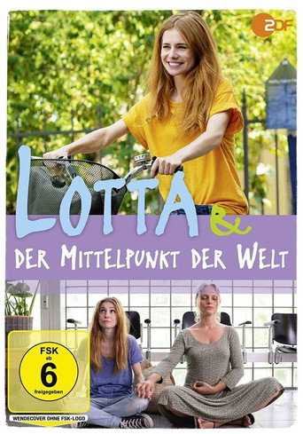 Póster de Lotta & der Mittelpunkt der Welt
