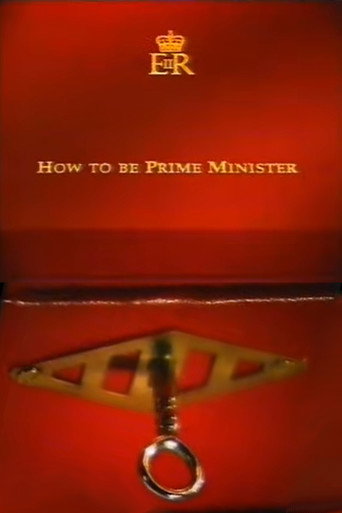 Póster de How to Be Prime Minister