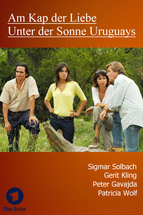Póster de Am Kap der Liebe - Unter der Sonne Uruguays