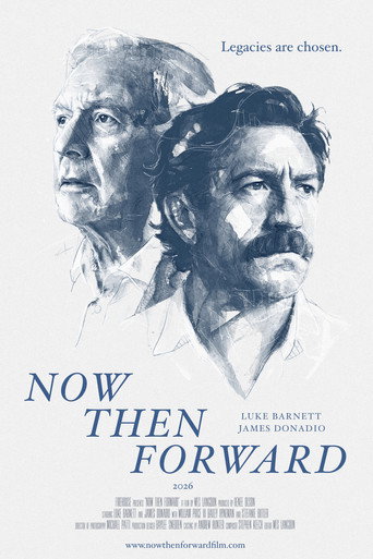 Póster de Now Then Forward