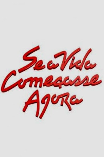Póster de Se a Vida Começasse Agora