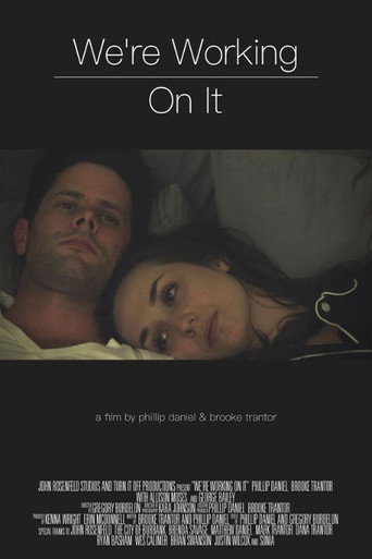 Póster de We're Working On It