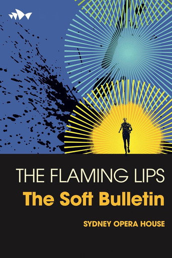Póster de The Flaming Lips: The Soft Bulletin Live
