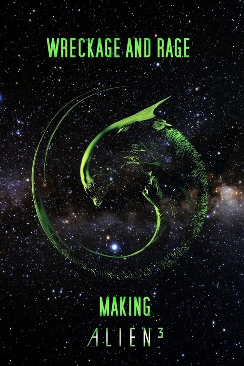 Póster de Wreckage and Rage: Making 'Alien³'