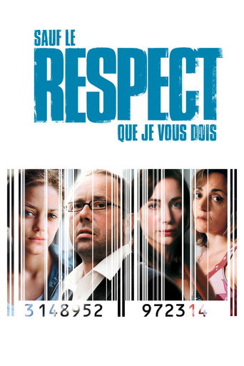 Póster de Sauf le respect que je vous dois