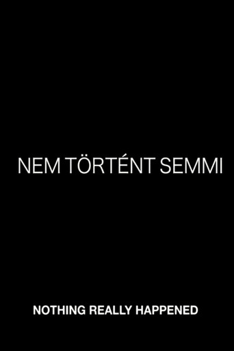 Póster de Nem történt semmi