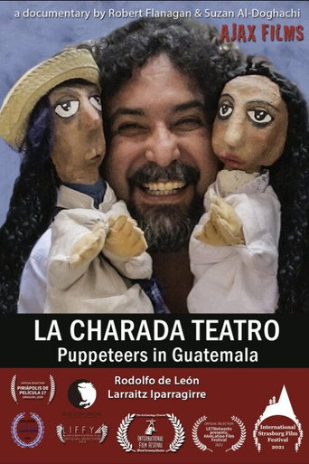 Póster de La Charada Teatro - Puppeteers in Guatemala