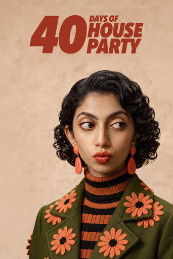 Póster de 40 Days Of House Party