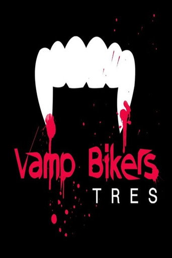 Póster de Vamp Bikers Tres