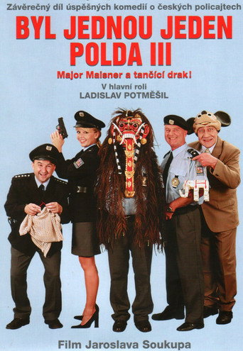Póster de Byl jednou jeden polda III – major Maisner a tančící drak!