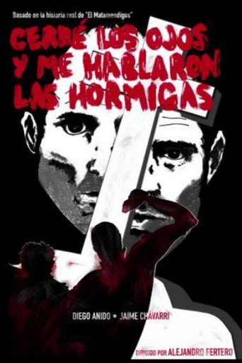 Póster de Cerré los ojos y me hablaron las hormigas