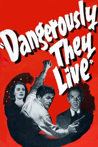 Póster de Dangerously They Live