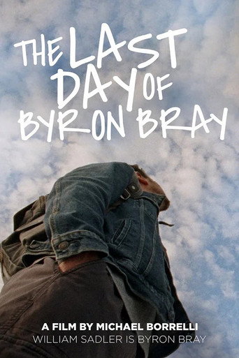 Póster de The Last Day of Byron Bray