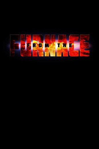 Póster de From The Furnace