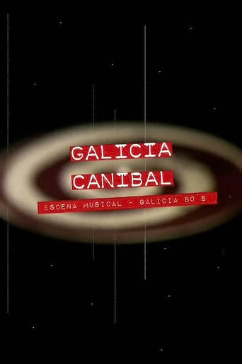 Póster de Galicia caníbal