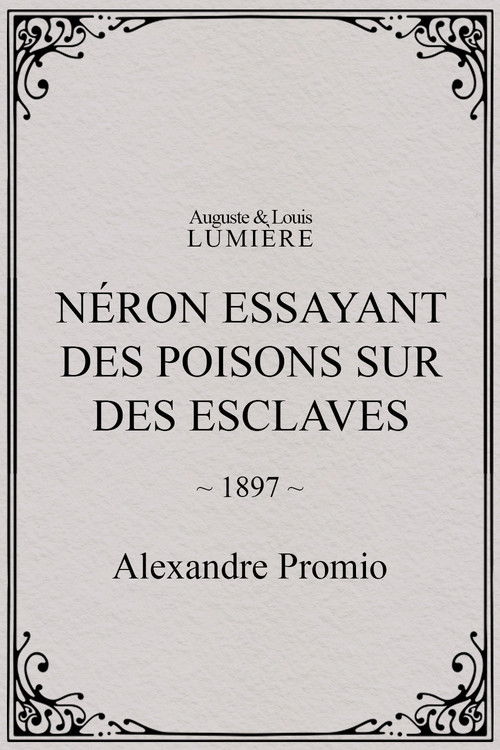 Póster de Néron essayant des poisons sur des esclaves