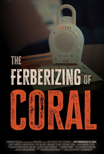 Póster de The Ferberizing of Coral