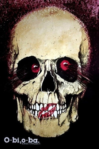 Póster de O-bi, o-ba. Koniec cywilizacji