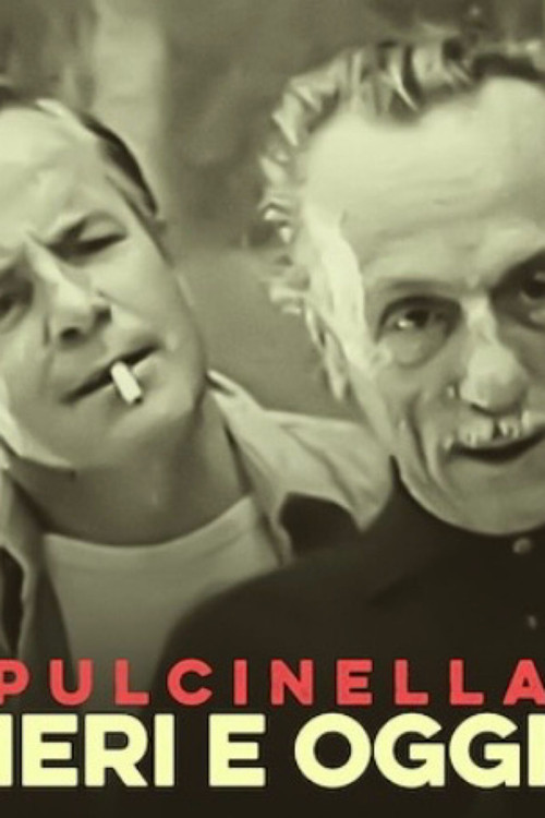 Póster de Pulcinella - Ieri e oggi