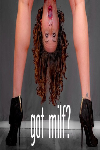 Póster de Got Milf? Sketch Comedy Special