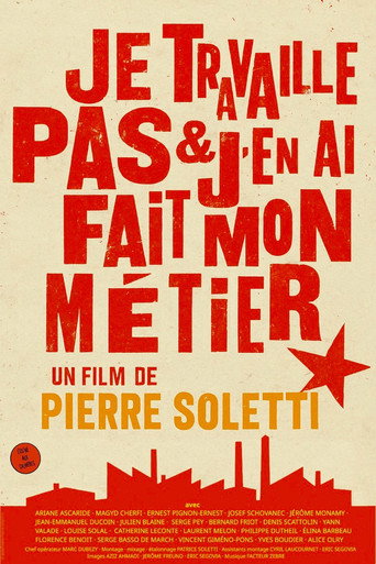 Póster de Je travaille pas et j'en ai fait mon métier
