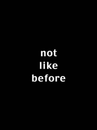 Póster de Not Like Before