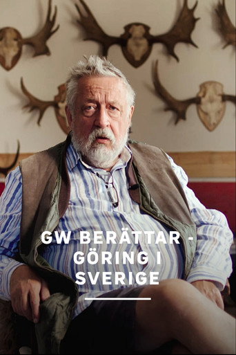 Póster de GW berättar - Göring i Sverige