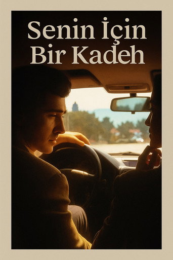 Póster de Senin İçin Bir Kadeh