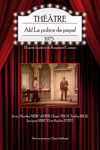 Póster de Ah ! La Police de papa