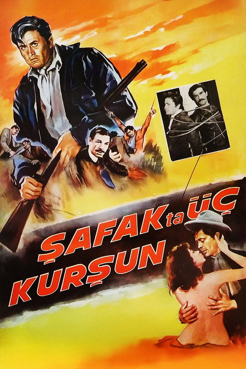 Póster de Şafakta Üç Kurşun