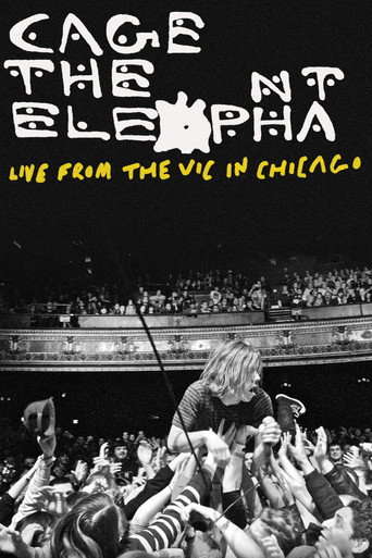 Póster de Cage the Elephant: Live from the Vic in Chicago