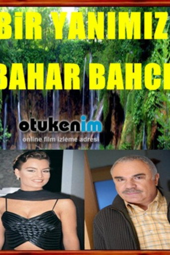 Póster de Bir Yanımız Bahar Bahçe