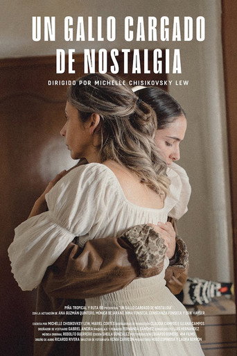 Póster de Un gallo cargado de nostalgia