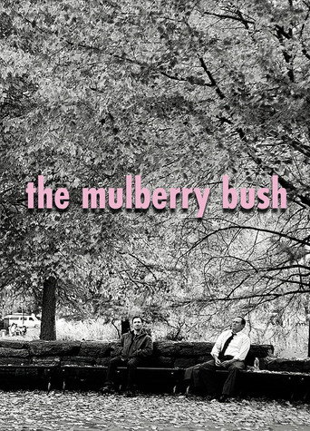 Póster de The Mulberry Bush