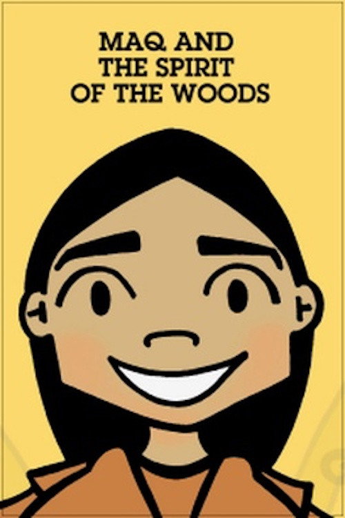 Póster de Maq and the Spirit of the Woods